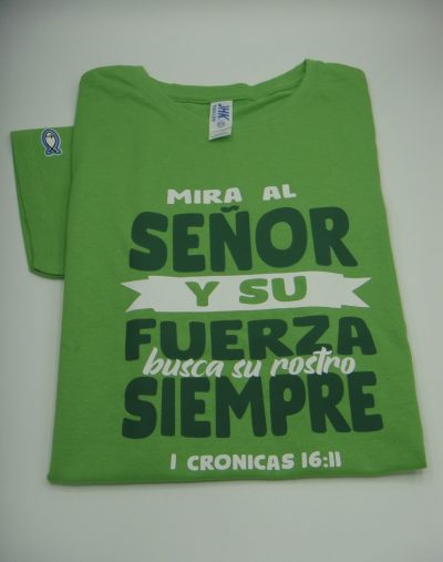 Camiseta “Mira al Señor y su fuerza busca su rostro siempre” 4 img 3791 Camiseta “Mira al Señor y su fuerza busca su rostro siempre”